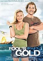 Fool's Gold (2008) - Posters — The Movie Database (TMDb)