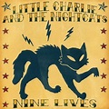 Little Charlie and The Nightcats ‎– Nine Lives; 2008. | Small wild cats ...