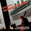 Gavin Bryars - Gavin Bryars: The Sinking of the Titanic - Reviews ...