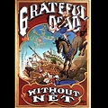 Without A Net | The Grateful Dead Wiki | Fandom
