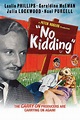 No Kidding (film, 1960) | Kritikák, videók, szereplők | MAFAB.hu