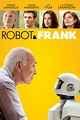 FILM REVIEW: ROBOT & FRANK ~ ThereGoesTheDay-Entertainment