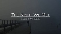 Lord Huron - The Night We Met (Letra en Español) - YouTube