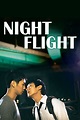 Night Flight (2014 film) - Alchetron, the free social encyclopedia