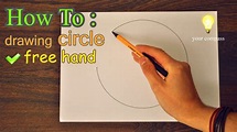 How to Draw FREEHAND a perfect CIRCLE / Tutorial | Circle drawing, A ...