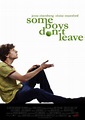 Some Boys Don't Leave - Court-métrage (2009) - SensCritique