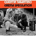Cinema Speculation - By Quentin Tarantino (hardcover) : Target
