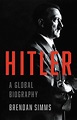 Hitler: A Global Biography by Brendan Simms (English) Hardcover Book ...