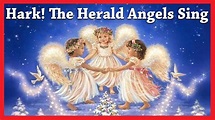 Hark! The Herald Angels Sing | Christmas Songs And Carols For Kids With ...
