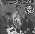 Geto Boys - I Ain’t With Being Broke Lyrics and Tracklist | Genius