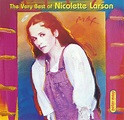 Release “The Very Best of Nicolette Larson” by Nicolette Larson ...