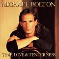 Michael Bolton - Time, Love & Tenderness Lyrics and Tracklist | Genius