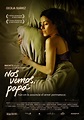 Volledige Cast van Nos Vemos, Papá (Film, 2011) - MovieMeter.nl