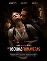 Las Oscuras Primaveras, estreno 29 de enero 2015 | Peliculas de drama ...