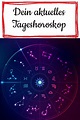 Tageshoroskop | Tageshoroskop, Horoskop, Wochenhoroskop