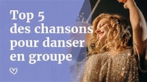 Top 5 des chansons pour danser en groupe - YouTube