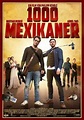 1000 Mexikaner (Film, 2016) - MovieMeter.nl