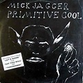 Mick Jagger - Primitive Cool (1987, Vinyl) | Discogs