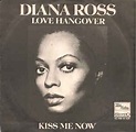 Diana Ross - Love Hangover (Vinyl, 7", Single, 45 RPM) | Discogs