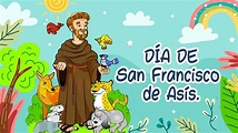 Dia de San Francisco de Asís - YouTube