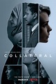 Collateral: Season 1 TV Review | Mr. Hipster