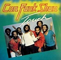 Con Funk Shun - Touch Lyrics and Tracklist | Genius