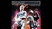Savage Garden - Chained To You | Singles #13/16 - YouTube