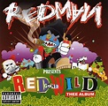 RAP & HIP HOP: REDMAN RED GONE WILD THEE ALBUM (2007)