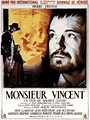 Monsieur Vincent - film 1947 - AlloCiné
