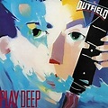 Play Deep by The Outfield | 8719262004313 | Vinyl LP | Barnes & Noble®