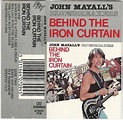 Behind the iron curtain by John Mayall & The Bluesbreakers, 1985, Tape ...