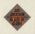 Joe Jackson - Blaze Of Glory - Amazon.com Music