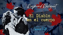 Raymond Radiguet | COMPLETO - El Diablo en el Cuerpo | Voz Humana ...