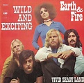 Earth & Fire* - Wild And Exciting (1970, Vinyl) | Discogs