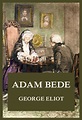 Adam Bede | Jazzybee Verlag
