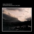 ‎Organisation - Album by Orchestral Manoeuvres In the Dark - Apple Music