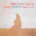 Chris Connor - Sings the George Gershwin Almanac of Song - Amazon.com Music