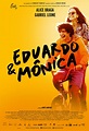 Eduardo e Mônica : Extra Large Movie Poster Image - IMP Awards