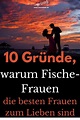 10 Gründe, warum Fische-Frauen die besten Frauen zum Lieben sind - Wie ...