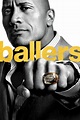 Ballers TV Show Poster - ID: 118536 - Image Abyss