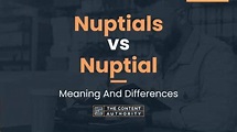 Nuptials vs Nuptial: Meaning And Differences