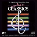 Hooked On Classics by Royal Philharmonic Orchestra conducted by Louis ...