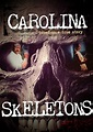 Carolina Skeletons (TV Movie 1991) - IMDb