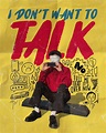 "I Don't Want to Talk" poster 🤫 : r/Wallows