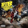 Best Buy: B.o.B Presents: The Adventures of Bobby Ray [CD] [PA]