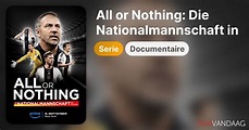 All or Nothing: Die Nationalmannschaft in Katar (serie, 2023 ...
