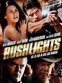 Rushlights - Movie Reviews