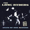 State of Our Reunion: Live '04: The Long Ryders: Amazon.in: Music}
