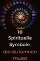 10 Spirituelle Symbole, die du kennen musst | Spirituelle symbole ...