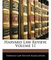 Harvard Law Review, Volume 11: Buy Harvard Law Review, Volume 11 Online ...